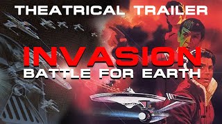 "INVASION: BATTLE FOR EARTH" -- REMASTERED ORIGINAL THEATRICAL TRAILER