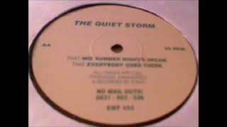 The Quiet Storm - Mid Summer Night's Dream