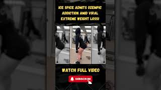 Ice Spice ADMITS Ozempic Addiction Amid Viral Extreme Weight Loss! 4