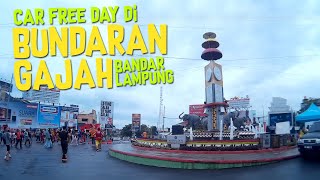 Bundaran Gajah Bandar Lampung saat Car Free Day