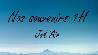 Jok'Air- Nos souvenir 1H