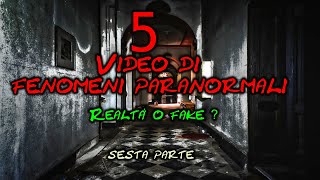 #fenomeniparanormali #ParanormalActivity  5 Video di fenomeni paranormali -Realtà o fake?- 6° parte😱