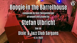 Boogie in the Barrelhouse - Stefan Ulbricht