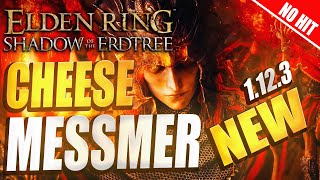 [NEW] Cheese MESSMER - Super Easy - Level 150 Elden Ring: Shadow of the Erdtree [1.12.3]