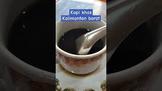 Cita rasa Kopi kalimantan barat