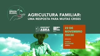 Agricultura familiar: uma resposta para muitas crises