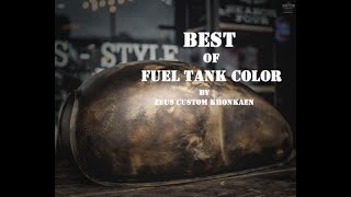 BEST OF FUEL TANK COLOR PROJECTS  BY ZEUS CUSTOM KHONKAEN