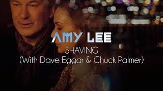 Amy Lee, Dave Eggar & Chuck Palmer - Shaving