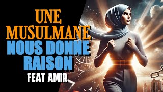 Une Musulmane nous donne RAISON