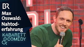 Max Osswald: Meine Nahtoderfahrung | Mittermeiers Lucky Punch Comedy Club | BR Comedy