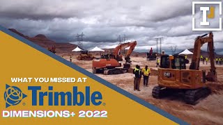 Here’s What You Missed at Trimble Dimensions+ 2022