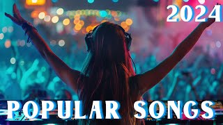 PARTY SONGS 2024 - Dua Lipa, Martin Garrix, Alan Walker - Mashups & Remixes of Popular Songs