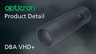 Product Detail Opticron DBA VHD+ Mono