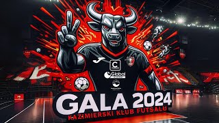 GALA SPORTOWA 2024 KAZIMIERSKIEGO KLUBU FUTSALU - transmisja LIVE