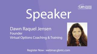 Managing Your Social Media While Doing Your Business Dawn |  Raquel Jensen | GBNTC Live Webinar