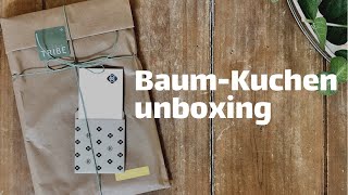 Baum-Kuchen Unboxing