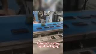 Automatic sorting liquid packaging