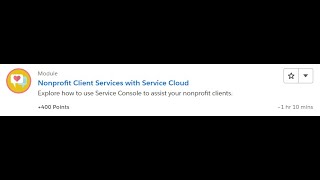 Nonprofit Client Services with Service Cloud [Salesforce Trailhead Answers]