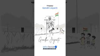 Celebrate Gandhi Jayanti With Policybazaar!