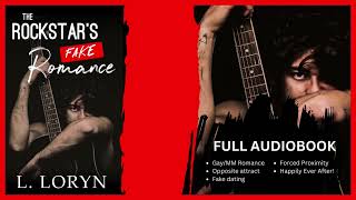 {FULL AudioBook}The Rockstar's FAKE Romance #lgbtq #audiobooks #mmromance #romancebook