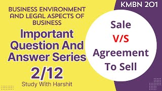 Business Environment and Legal Aspects of Business Important Q&A 2/12 | Sale V/S Agreement To Sell