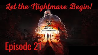 Let the Nightmare begin SoD2 ep21