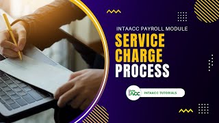 Service Charge Process - IntaAcc Payroll Module