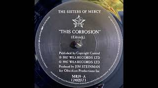 The Sisters Of Mercy - This Corrosion (1987)