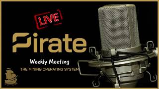 Mining Operating System in the Weekly Pirate Chain | Pirate Chain (ARRR) | Privacy By Default