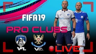 FIFA 19 Pro Clubs Livestream | VFL Pro Clubs CB  | VFL Oldham Athletic Cup Games