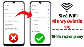 Rozwiązany problem z niewyświetlaniem nazwy sieci Wi-Fi na Androidzie