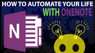 How to automate your life with OneNote