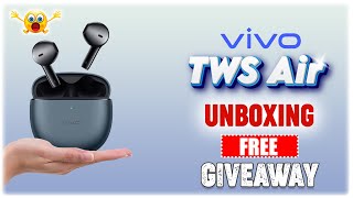 Vivo TWS Air Ear Earbuds with Mic 💥 Unboxing & FREE Giveaway @VivoIndiaOfficial