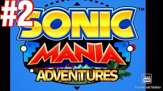 Sonic mania adventures #2-MIXTUBER566