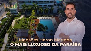 MANSÕES HERON MARINHO | O RESIDENCIAL MAIS LUXUOSO E QUE POSSUI OS MAIORES APARTAMENTOS DA PARAÍBA!