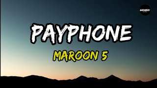 PAYPHONE - MAROON 5 (LYRICS) | REMIX BY DJ DEEPTHROW