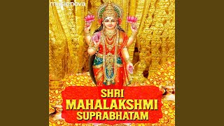 Shri Mahalakshmi Suprabhatam