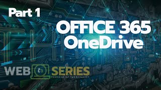 Office 365 - OneDrive | ThrottleNet Webinar