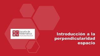 Introducción a la perpendicularidad espacio