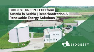 BIOGEST GREEN TECH from Austria in Serbia | Decarbonization & Renewable Energy Solutions