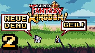 Super Fantasy Kingdom [ Folge 2] - Wie viel besser klappt es im 2. Run?