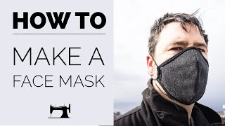 HOW TO MAKE A FACE MASK