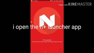 how to use n+ launcher app on android