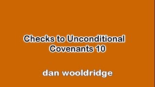 Checks to Unconditional Covenants 10 - A PRESENT