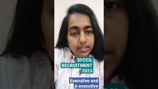 dfccil recruitment 2023 525 posts executive and jr executive #civil #iti #electronic #computer