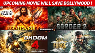 Top 10 Upcoming Movies Will Save Bollywood In Hindi || Upcoming Movies 2024 Bollywood Release Date