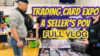 HE'S BACK!!! | TRADING CARD EXPO | SPORTS CARD SHOW IN WAYNE, NEW JERSEY | A SELLER'S POV | VLOG