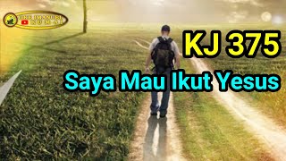 KJ 375 Saya Mau Ikut Yesus (Frinsisca)