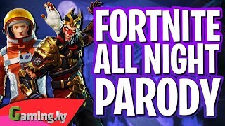 Fortnite Song | Good Time | (Big Boi - All Night Gamingly Parody)