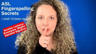 Secret 6: Double Letters: Examples (Right-Handed) *Fingerspelling Secrets* #asl #fingerspelling